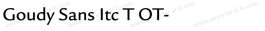 Goudy Sans Itc T OT字体转换